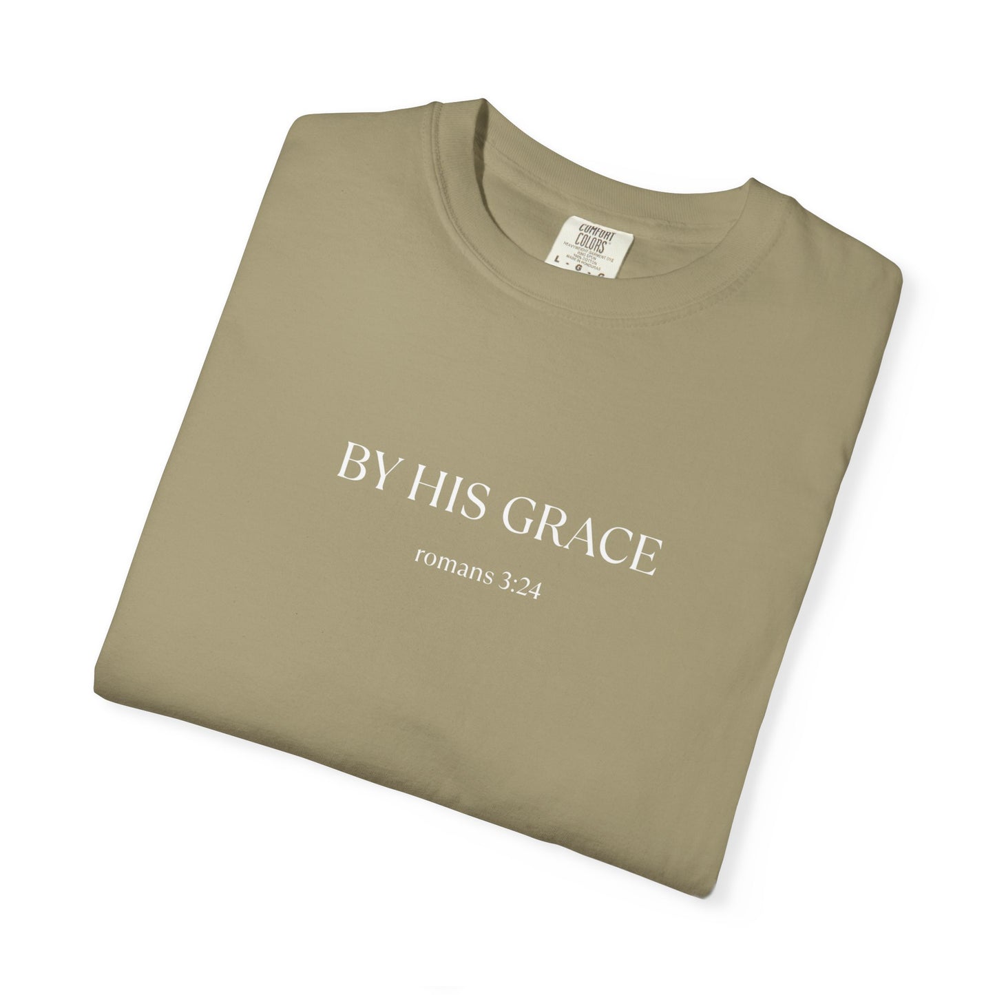 By his grace - T Shirt